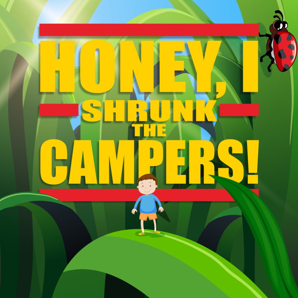 Honey, I Shrunk the Campers! camp logo featuring tiny person on a large leaf