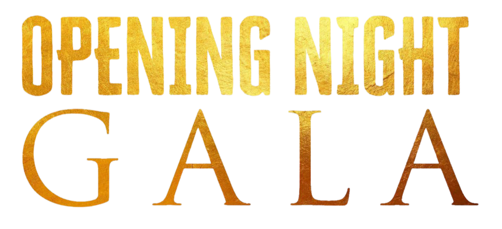 Opening Night Gala
